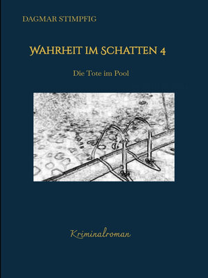 cover image of Wahrheit im Schatten 4, spannend und humorvoll, mit Herz, Kriminalroman, Serie